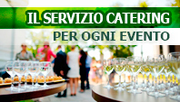 Un servizio catering per ogni evento a Roma