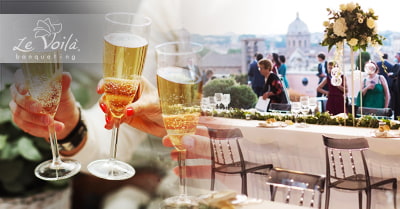 Le Voilà Banqueting: vent’anni d’esperienza, professionalità ed eccellenza